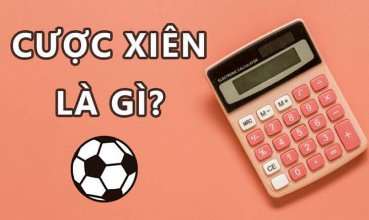 Hướng dẫn chơi cược xiên tại m88