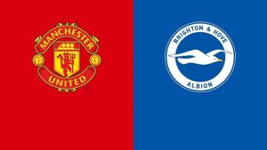 Soi kèo nhà cái bóng đá Manchester Utd vs Brighton, 18/12/2021 – Vòng 18 Ngoại Hạng Anh