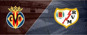 Soi kèo nhà cái bóng đá trận Villarreal vs Rayo Vallecano, ngày 12/12/2021 – Vòng 17 La Liga