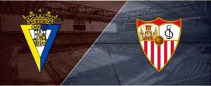 Soi kèo nhà cái trận đấu giữa Cadiz vs Sevilla, ngày 04/01/2022 - La Liga