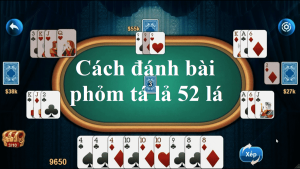 Cách mà các cao thủ tham gia đánh game bài lá Phỏm online