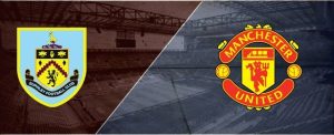 Soi kèo nhà cái trận đấu giữa Burnley vs Manchester United, ngày 09/02/2022 - Ngoại Hạng Anh
