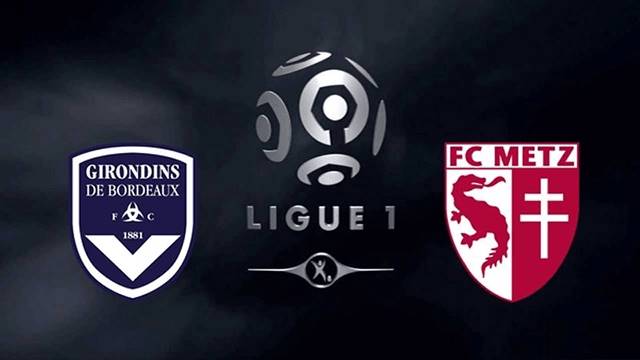 Soi kèo nhà cái M88 Bordeaux vs Metz, 10/04/2022 - Ligue 1