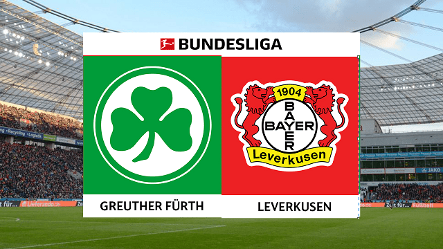 Soi kèo nhà cái M88 Greuther Furth vs Bayer Leverkusen, 23/04/2022 - Bundesliga