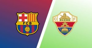 Soi kèo nhà cái M88 Barcelona vs Elche, 17/09/2022 - VĐQG Tây Ban Nha